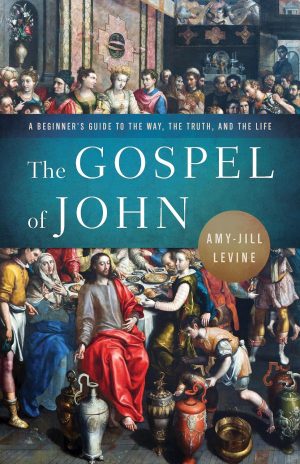 The Gospel of John by Amy Jill Levine